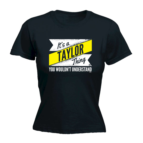 123t Funny Tee - Taylor V2 Surname Thing -  Womens Fitted Cotton T-Shirt Top T Shirt