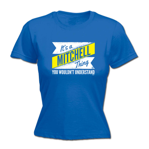 123t Funny Tee - Mitchell V2 Surname Thing -  Womens Fitted Cotton T-Shirt Top T Shirt