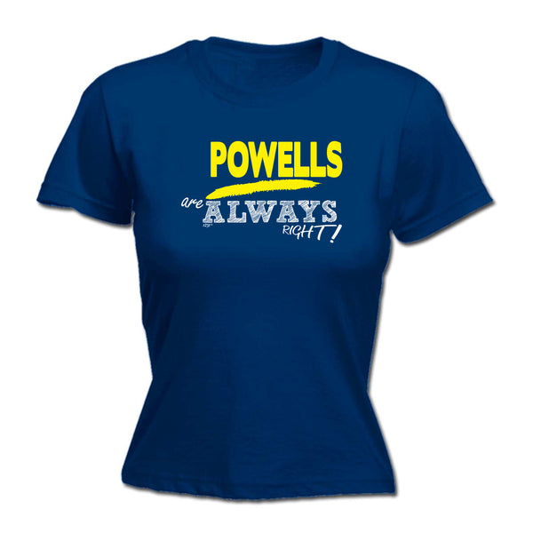123t Funny Tee - Powells Always Right -  Womens Fitted Cotton T-Shirt Top T Shirt