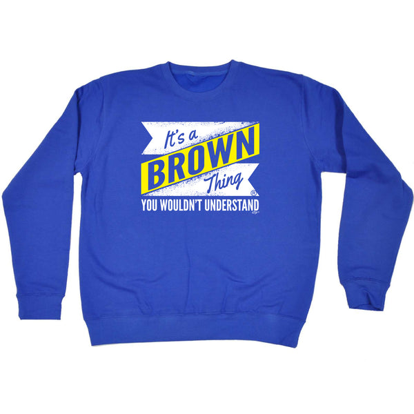 123t Funny Sweatshirt - Brown V2 Surname Thing - Sweater Jumper