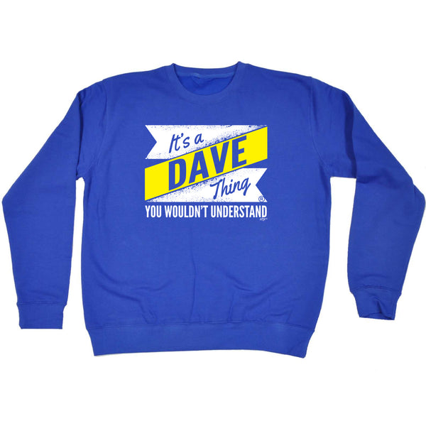 123t Funny Sweatshirt - Dave V2 Surname Thing - Sweater Jumper