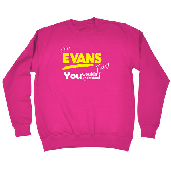 123t Funny Sweatshirt - Evans V1 Surname Thing - Sweater Jumper