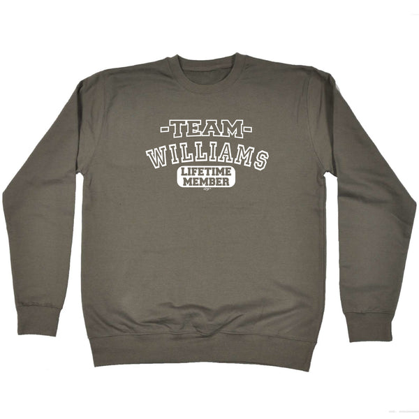 123t Funny Sweatshirt - Williams V2 Team Lifetime Member - Sweater Jumper