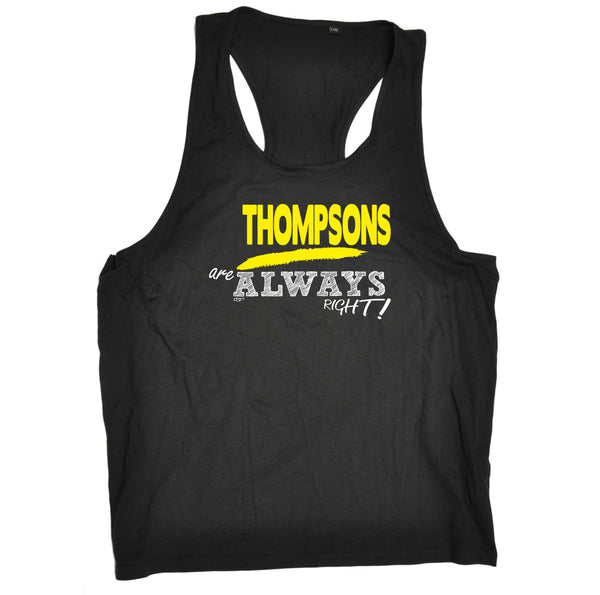 123t Funny Vest - Thompsons Always Right - Bella Singlet Top