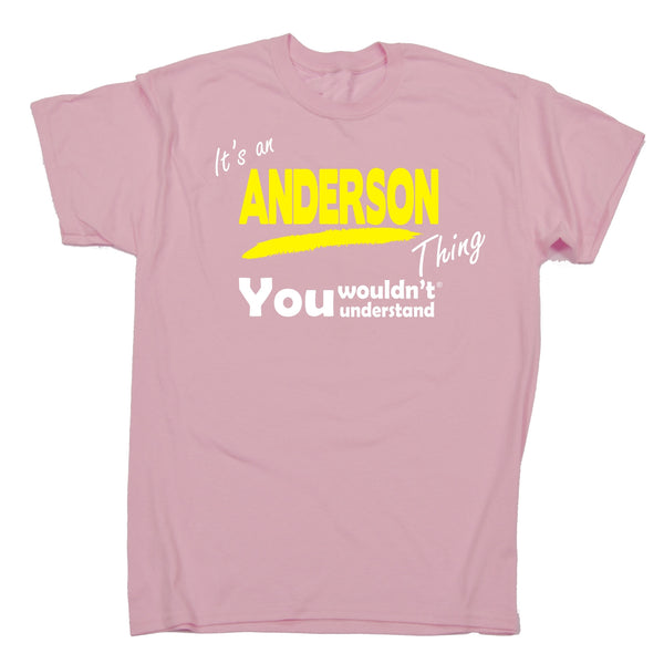 It's An Anderson Thing You Wouldn't Understand Premium KIDS T SHIRT Ages 3-13