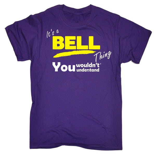 It's A Bell Thing You Wouldn't Understand Premium KIDS T SHIRT Ages 3-13