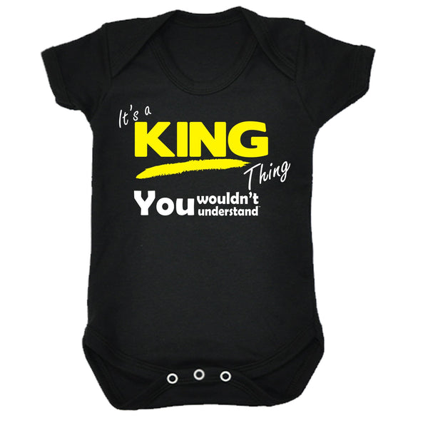 It's A King Thing You Wouldn't Understand Babygrow