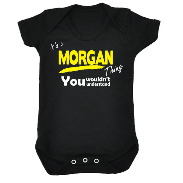 It's A Morgan Thing You Wouldn't Understand Babygrow