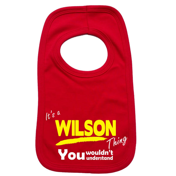 It's A Wilson Thing You Wouldn't Understand Baby Bib