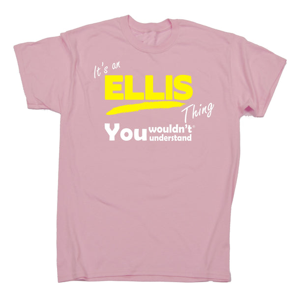 Its An Ellis Thing You Wouldn't Understand Premium KIDS T SHIRT Ages 3-13
