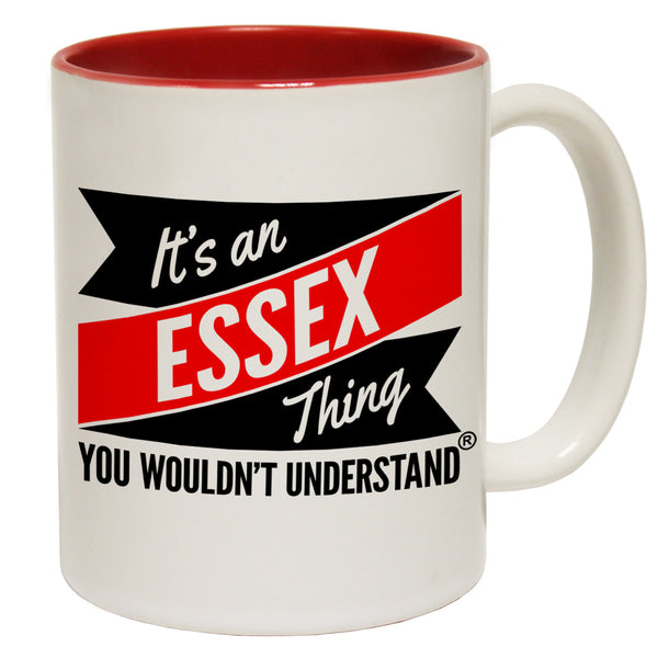 New It's An Essex Thing You Wouldn't Understand Ceramic Slogan Cup