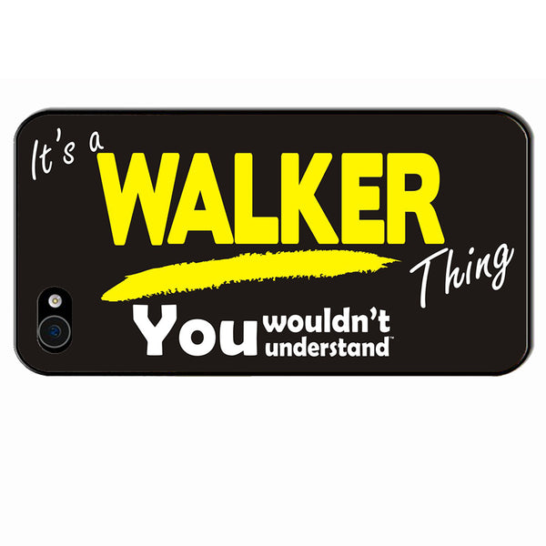 Its A Walker Surname Thing iPhone Cover - All Models
