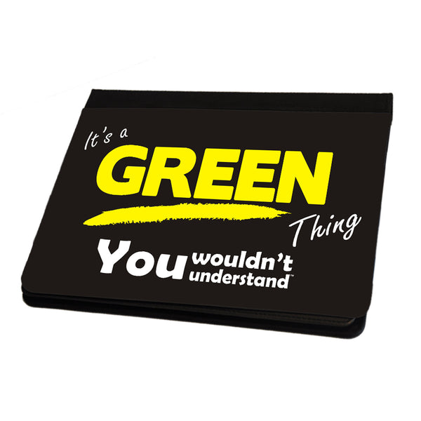 Its A Green Surname Thing iPad Cover / Case / Stand - All Models