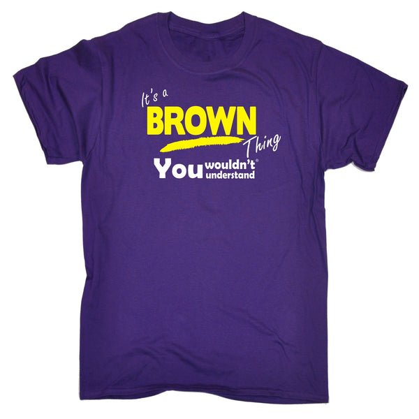 It's A Brown Thing You Wouldn't Understand Premium KIDS T SHIRT Ages 3-13