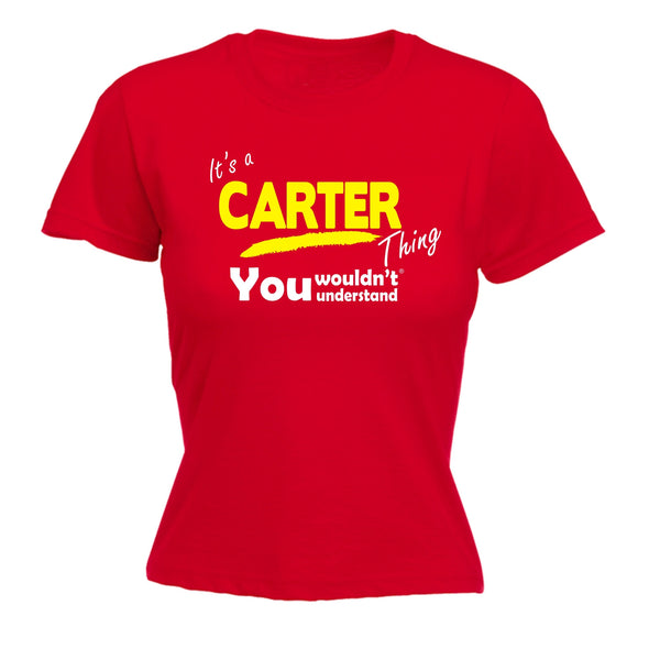 It's A Carter Thing You Wouldn't Understand - Women's FITTED T-SHIRT