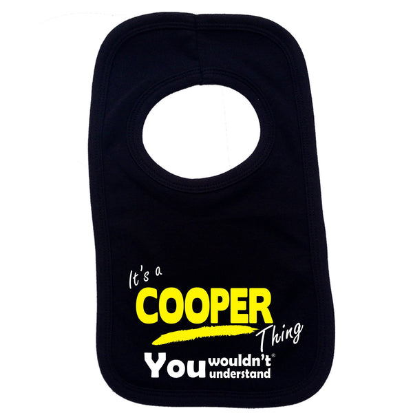 It's A Cooper Thing You Wouldn't Understand Baby Bib
