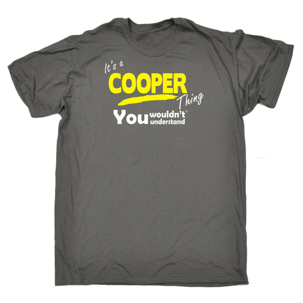 It's A Cooper Thing You Wouldn't Understand T-SHIRT