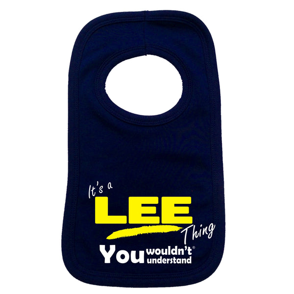 It's A Lee Thing You Wouldn't Understand Baby Bib