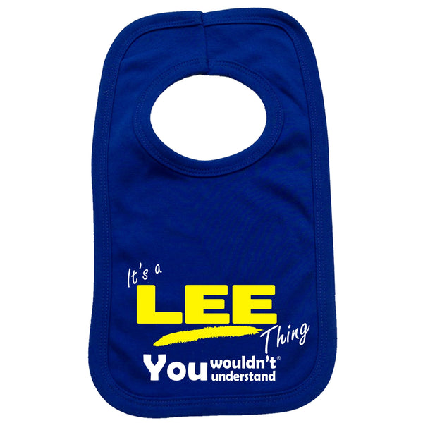 It's A Lee Thing You Wouldn't Understand Baby Bib