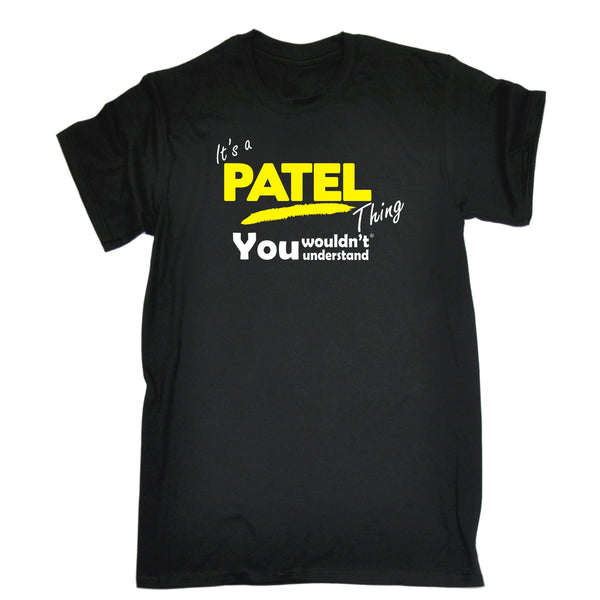 Its A Surname Thing It's A Patel Thing You Wouldn't Understand Premium KIDS T SHIRT Ages 3-13