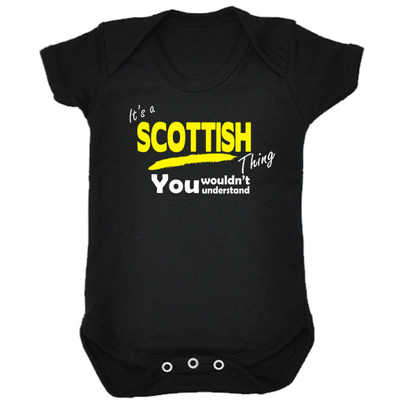 It's A Scottish Thing You Wouldn't Understand Babygrow