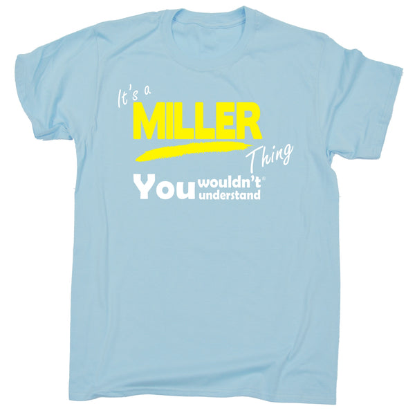 It's A Miller Thing You Wouldn't Understand Premium KIDS T SHIRT Ages 3-13