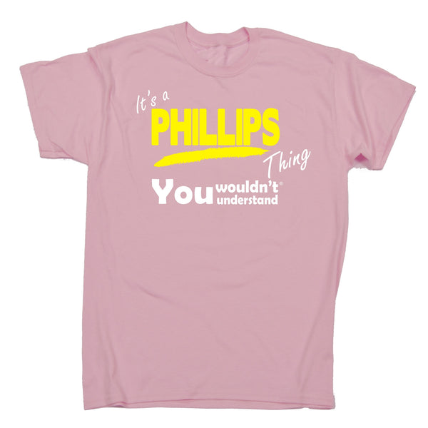 It's A Phillips Thing You Wouldn't Understand Premium KIDS T SHIRT Ages 3-13
