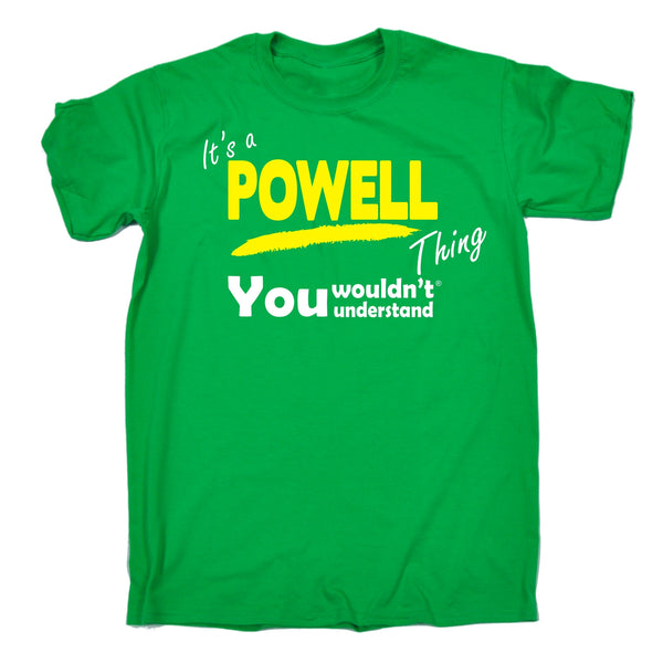 It's A Powell Thing You Wouldn't Understand Premium KIDS T SHIRT Ages 3-13