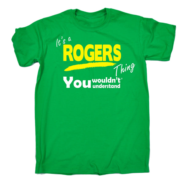 It's A Rogers Thing You Wouldn't Understand Premium KIDS T SHIRT Ages 3-13