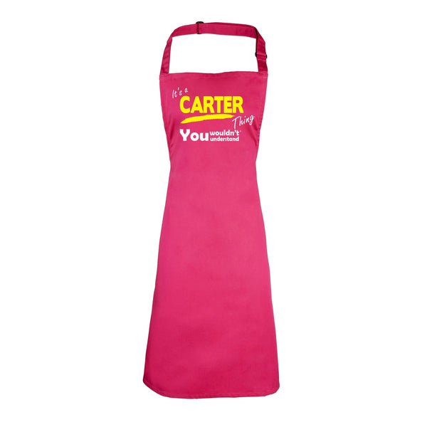 It's A Carter Thing You Wouldn't Understand HEAVYWEIGHT APRON