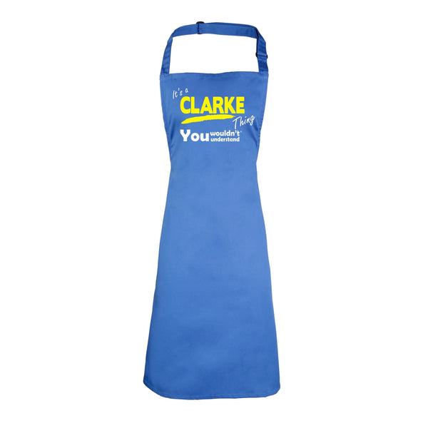 It's A Clarke Thing You Wouldn't Understand HEAVYWEIGHT APRON