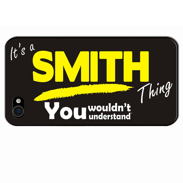 Its A Smith Surname Thing iPhone Cover - All Models
