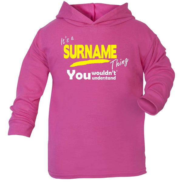 Custom Surname Thing You Wouldn't Understand TODDLERS COTTON HOODIE