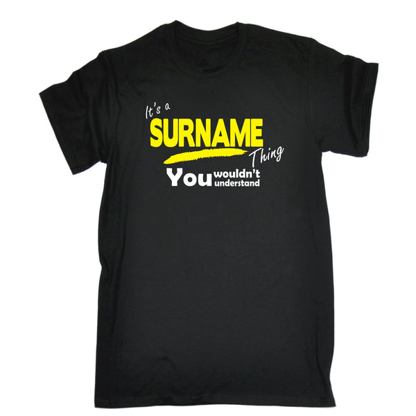 Custom Surname Thing You Wouldn't Understand Premium Kids T-Shirt Ages 3-13